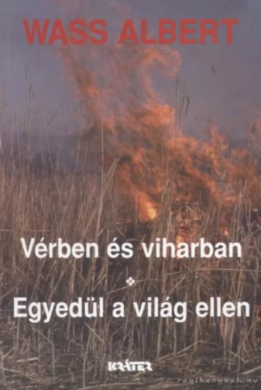 Vérben és viharban / Egyedül a világ ellen Kedvezményes ár