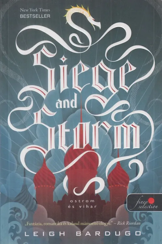 Bestseller Siege and Storm - Ostrom és vihar