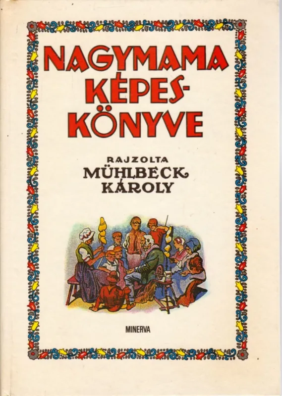 Nagymama képeskönyve Biztonságos vásárlás