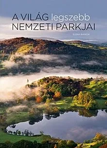 A világ legszebb nemzeti parkjai Ajánlat