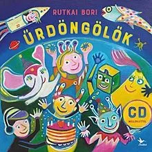 Űrdöngölők + CD Expressz kézbesítés