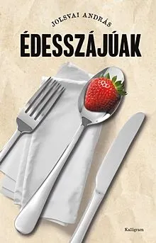 Vásárlói kedvenc Édesszájúak