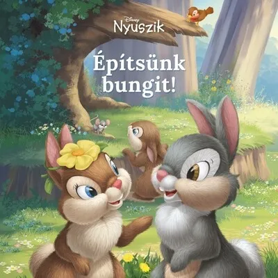 Disney Nyuszik - Építsünk bungit! Különleges ajánlat