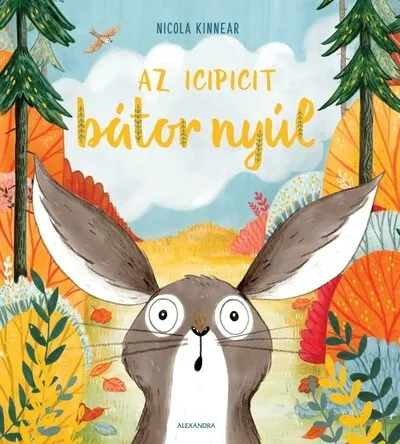 Az icipicit bátor nyúl Rendeld meg most