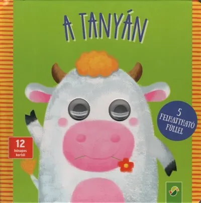Azonnal elérhető A tanyán - 5 felhajtható füllel