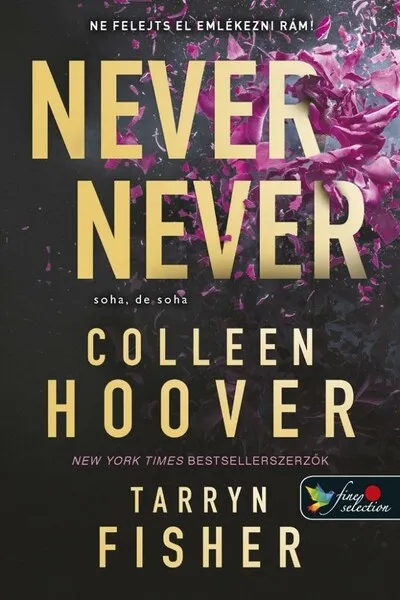Bestseller Never Never - Soha, de soha 1-2-3.