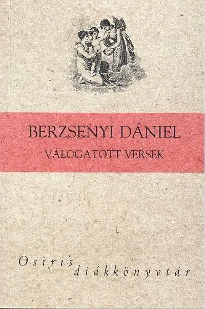 Berzsenyi Dániel válogatott versek Vedd meg most