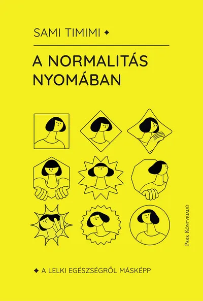 A normalitás nyomában - A lelki egészségről másképp Árcsökkenés