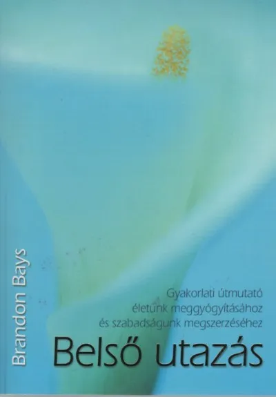 Belső utazás (2. kiadás) Akciós ár